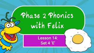 Phase 2 Phonics for Kids 14  E [upl. by Ailaham]