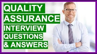 QUALITY ASSURANCE Interview Questions And Answers QA Interview Questions [upl. by Llywellyn]