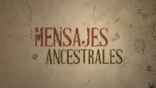 Mensajes Ancestrales Trailer [upl. by Demetrius]