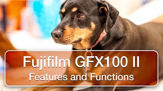 Fujifilm GFX100 II  features and functions [upl. by Enitsud]