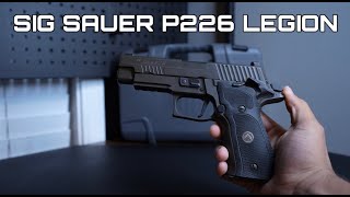 SIG SAUER P226 LEGION UNBOXING amp REVIEW guns sigsauer p226 [upl. by Charles]