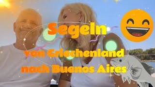 Segeln von Griechenland nach Argentinien  der Törnplan [upl. by Tina789]