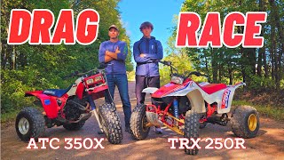 Drag Race TRX 250R vs ATC 350X [upl. by Rehpotsirhcnhoj]