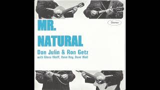 Mr Natural  Don Julin amp Ron Getz [upl. by Dulcie]