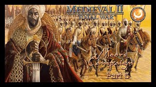 Playing M2TW  Moors Campaign part 5 [upl. by Fates]