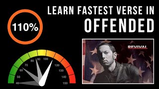 Learn Eminems Fastest Verse In Offended Slowed Down  Scrolling Lyrics [upl. by Moritz]