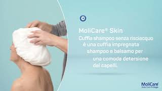 MoliCare Skin Cuffia Shampoo  Guida allutilizzo [upl. by Dolora]