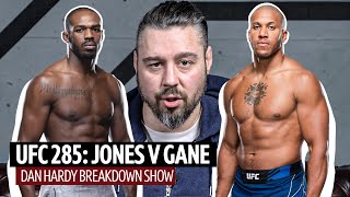 UFC 285 Jon Jones v Ciryl Gane  Jonny Bones returns in vacant title shot  Dan Hardy Breakdown Show [upl. by Kan]