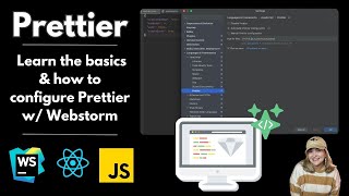 How amp Why to Configure Prettier in Webstorm [upl. by Brucie]