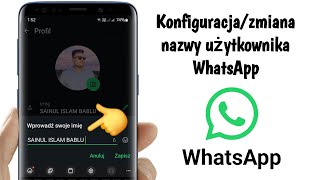 Jak skonfigurować nazwę użytkownika WhatsApp lub zmienić nazwę użytkownika [upl. by Gibe563]