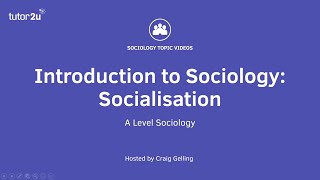 What is Socialisation  Introduction to ALevel Sociology [upl. by Asor]