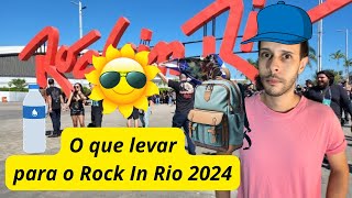 Rock In Rio 2024  O que levar para o festival [upl. by Nidia]