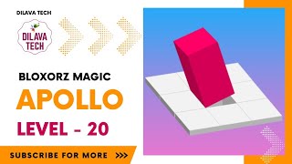 Bloxorz Magic  APOLLO Level  20  Bloxorz  Block And Hole  Gameplay  Walkthrough  Dilava Tech [upl. by Jacquelin]