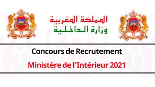 Nouveau▶️Concours de Recrutement Ministère de l’Intérieur 2021 [upl. by Euginom]