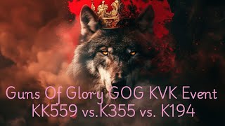 Guns of Glory GOG KVK Event K559K355K194 [upl. by Oynotna]