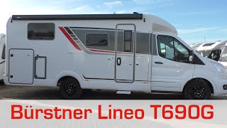 Bürstner Lineo T690 G Wohnmobil Lineo Vorstellung [upl. by Nancie]