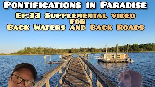 Ep33 Supplemental video for Back Waters and Back Roads [upl. by Adnarom]