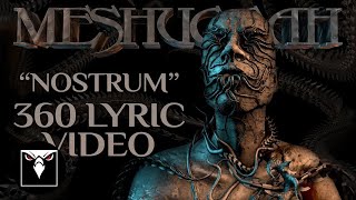 MESHUGGAH  Nostrum Official Lyric Video [upl. by Nicodemus]