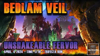 Bedlam Veil Trifecta vBV  Unshakeable Fervor  DISTILLERY  1710  The Elder Scrolls Online [upl. by Aitnahs970]