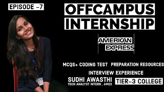 Off campus Internship American Express  Tier 3 College to Amex  Internship Update  Stipend [upl. by Akcirret]