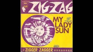 ZigZag quotZigger Zaggerquot [upl. by Ronal428]