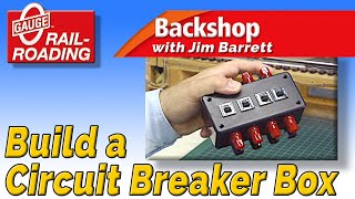 Backshop Build a Circuit Breaker Box [upl. by Jempty957]