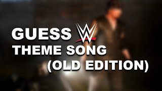 GUESS WWE THEME SONG OLD EDITION [upl. by Otha626]