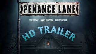 Penance Lane 2020 HD trailer Tyler ManeScout TaylorComptonJohn Schneider [upl. by Ylrebmek]