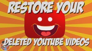 How to Restore Deleted YouTube Videos PROOF [upl. by Nilesoy]