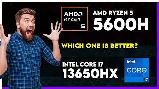 AMD Ryzen 5 5600H vs Intel Core i7 13650HX Comparison [upl. by Ramaj802]