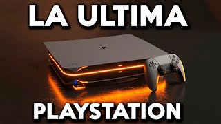 ESTA SERÁ LA ULTIMA PLAYSTATION [upl. by Aleciram22]