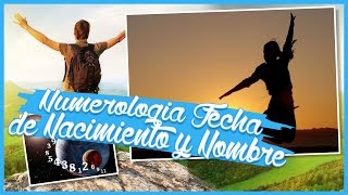 Numerologia  Personalidad Segun Fecha de Nacimiento y Nombre [upl. by Octavus]