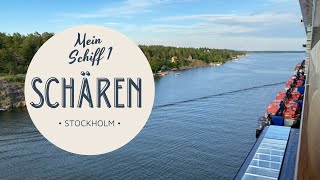 Wunderschöne Schärendurchfahrt mit Mein Schiff 1 nach Stockholm 🛳️ [upl. by Tibbs32]