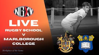 LIVE RUGBY RUGBY SCHOOL vs MARLBOROUGH COLLEGE  200 YEARS OF RUGBY FOOTBALL [upl. by Ehpotsirhc]