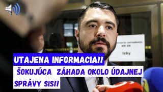 UTAJENA INFORMACIA KTORÚ MUSÍTE POČUŤ ŠOKUJÚCA ZÁHADA okolo údajnej správy SIS [upl. by Etterual766]