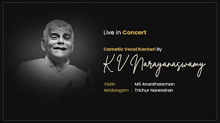 K V Narayanaswamy  Carnatic Vocal Kacheri  Live in Concert  carnaticprapancha [upl. by Decamp]