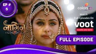 Naagin 7 Full Episode 5  Naag Aur Naagmani  Naagin Fanmade episode [upl. by Novrej]