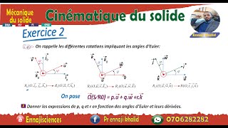 Cinématique du solide les angles d’Euler Exercice 2 [upl. by Yrokcaz]