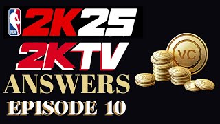 NBA 2K25 2KTV Answers Episode 10  2KTV Interactive [upl. by Sander]