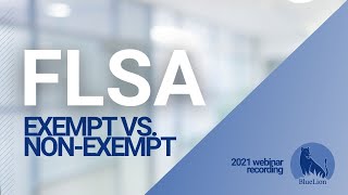 FLSA Webinar Recording [upl. by Atikahs]