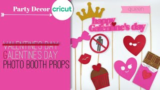 Photo Booth Props for Galentines day using Cricut [upl. by Stutsman]