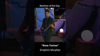 Rose Tattoo  Dropkick Murphys  bass line of the day twitch music [upl. by Conyers195]