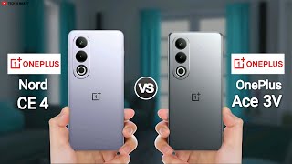 OnePlus Ace 3V Vs OnePlus Nord CE 4  Full Comparison video  2024 [upl. by Gillead]