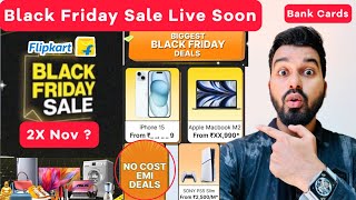 Black Friday Sale Date Reveal  Flipkart Offers amp Discounts  Bank Cards  iPhones  MacBook  2024 [upl. by Leryt]