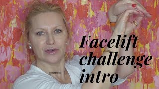 Face lifting challenge intro [upl. by Iknarf790]