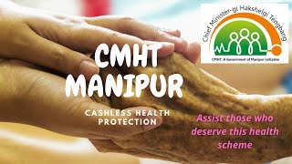 CMHT Manipur Health Card [upl. by Xeno]