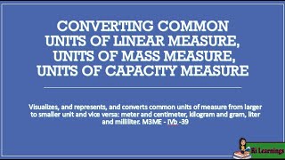 Math 3 CONVERTING COMMON UNITS OF LINEAR MASS amp CAPACITY MEASURE g to kg ml to l cm to meters [upl. by Gillead357]