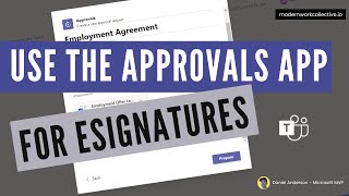 How to use the Approvals App in Microsoft Teams for eSignatures [upl. by Mauve]