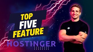 Top 5 Best Features About Hostinger Web Hosting 2024 [upl. by Eneloj800]