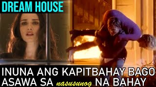 Inuna Nyang Iniligtas Ang Kapitbahay Sa Sunog Kaysa Sa Asawa Nya  Dream House 2011 MAW Movie Recap [upl. by Foy]